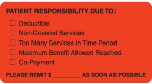 MAP4180 - Patient Responsibility Due To: - Fl Red, 3-1/4" X 1-3/4" (Roll of 250)